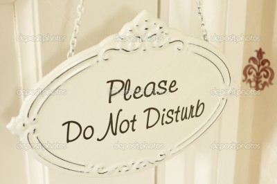 "Do Not Disturb" sign